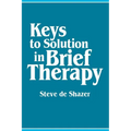 Keys to Solution in Brief Therapy - Paperback