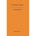 The Pleasure of Regret - Paperback