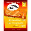 Keyboarding for Homeschoolers - Summer Text - Paperback