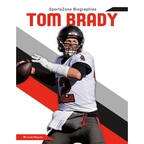 Tom Brady - Library Binding