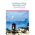 Understanding Somalia and Somaliland: Culture, History and Society - Paperback
