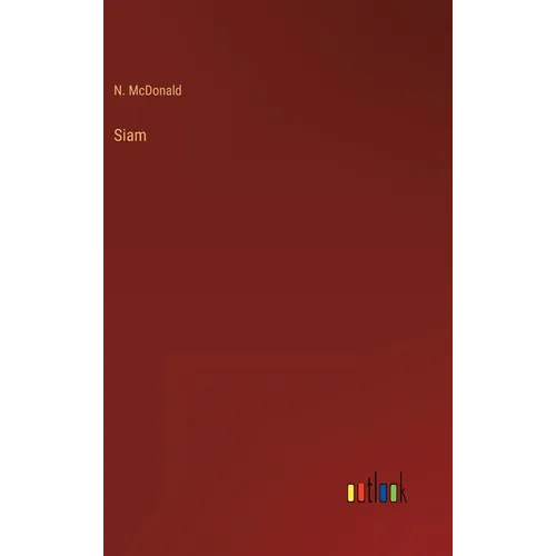 Siam - Hardcover