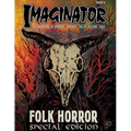 Imaginator Magazine: Folk Horror Special Edition - Paperback