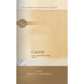 Calvin: Institutes of the Christian Religion - Paperback