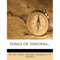 Songs of Sinfonia... - Paperback