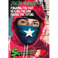 Julio a Memoir: Forgiving the Past, Healing the Pain, Finding the Future - Paperback
