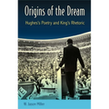 Origins of the Dream: Hughes's Poetry and King's Rhetoric - Paperback