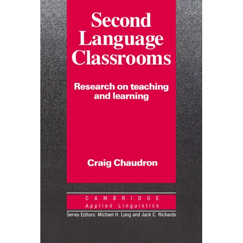 Second Language Classrooms: Research on Teaching and Learning - Paperback