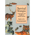Survival Strategies: Cooperation and Conflict in Animal Societies - Paperback