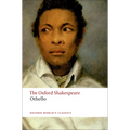 Othello: The Moor of Venice: The Oxford Shakespeareothello: The Moor of Venice - Paperback