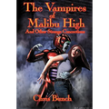 The Vampires of Malibu High - Hardcover