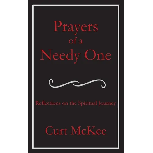 Prayers of a Needy One - Paperback