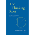 The Thinking Root: The Poetry of Earliest Greek Philosophy - Paperback