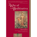The Way of the Bodhisattva: A Translation of the Bodhicharyavatara - Paperback