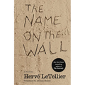 The Name on the Wall - Paperback