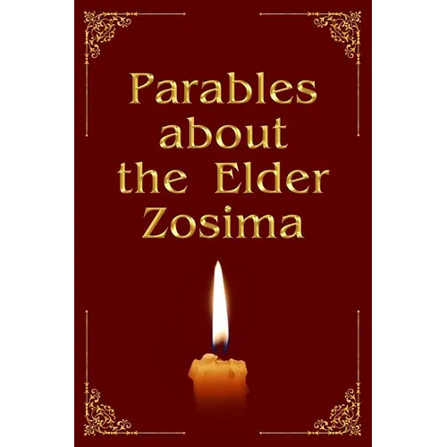Parables about the Elder Zosima - Paperback