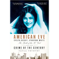 American Eve: Evelyn Nesbit, Stanford White, the Birth of the "It" Girl and the Crime of the Century - Paperback