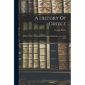 A History Of Greece: Greece Under Othoman And Venetian Domination. A.d. 1453-1821 - Paperback