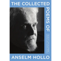 The Collected Poems of Anselm Hollo - Hardcover