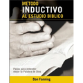 Metodo inductivo al estudio biblico: Pasos para entender mejor la Palabra de Dios - Paperback