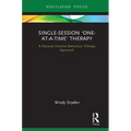Single-Session 'One-at-a-Time' Therapy: A Rational Emotive Behaviour Therapy Approach - Hardcover