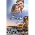 Free to Love: A Christian Romance Novel - Paperback
