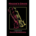 Maggie's Grave: A Horror Novel - Paperback