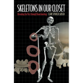 Skeletons in Our Closet: Revealing Our Past Through Bioarchaeology - Paperback