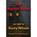 The Bigfoot Runes - Paperback