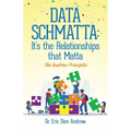 Data Schmatta: The Andrew Principles - Paperback
