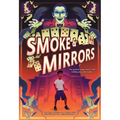 Smoke & Mirrors - Hardcover