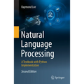 Natural Language Processing: A Textbook with Python Implementation - Hardcover
