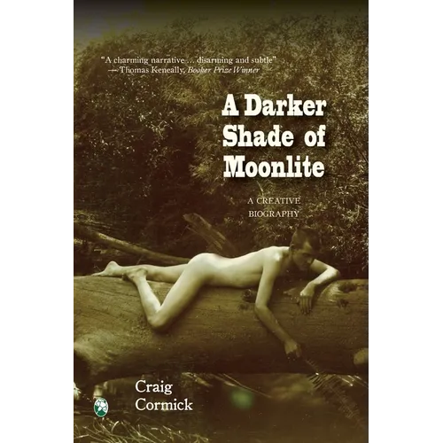 A Darker Shade of Moonlite: A Creative Biography - Paperback