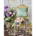French Country Cottage in Bloom - Hardcover