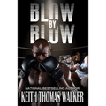 Blow by Blow - Paperback