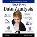 Head First Data Analysis: A Learner's Guide to Big Numbers, Statistics, and Good Decisions - Paperback