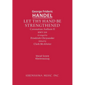 Let Thy Hand Be Strengthened, HWV 259: Vocal score - Paperback