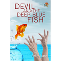 Devil and the Deep Blue Fish: Volume 8 - Paperback