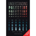 Understanding Palestine & Israel - Paperback