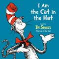 I Am the Cat in the Hat - Board Book