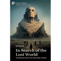 In Search of the Lost World: The Modernist Quest for the Thing, Matter, and Body - Paperback