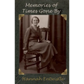 Memories of Times Gone By - Paperback