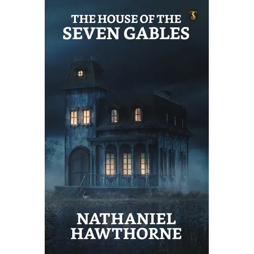 The House Of The Seven Gables - Paperback