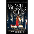 French Quarter Clues - Hardcover