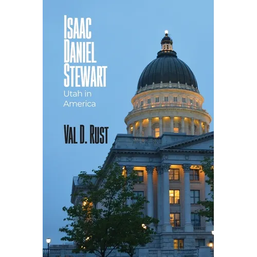 Isaac Daniel Stewart: Utah in America - Paperback
