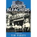 Ernie's Bleachers - Paperback