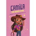 Camila the Rodeo Star - Hardcover