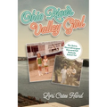 Ohio River Valley Girl: The Retro, Neurodivergent Kiss-and-Tell Nobody Asked For - Paperback