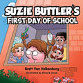 Suzie Buttler's First Day of School - Paperback