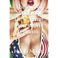 The Art of Sucking Dick: What Men Won't Tell You - Paperback